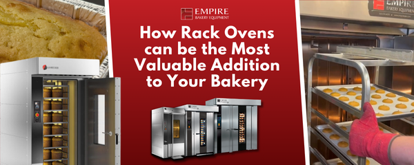 How Rack Ovens can be the Most Valuable Addition to Your Bakery