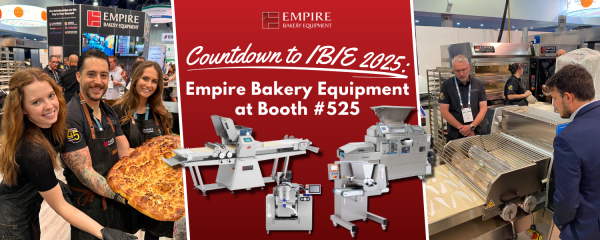 Countdown to IBIE 2025: Empire Bakery Equipment at Booth #525